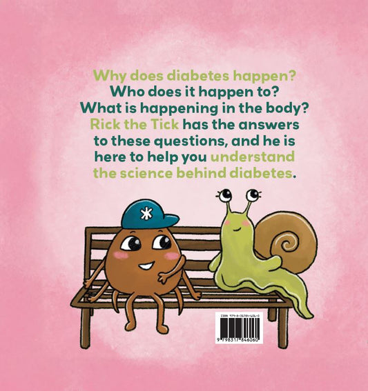 diabeTick: A Semi Scientific Explanation of Diabetes [Book 2]